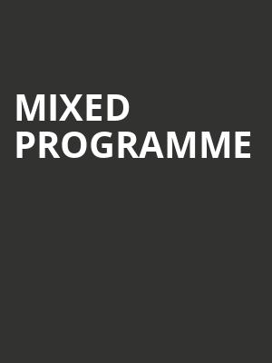 Mixed Programme at Sadlers Wells Theatre